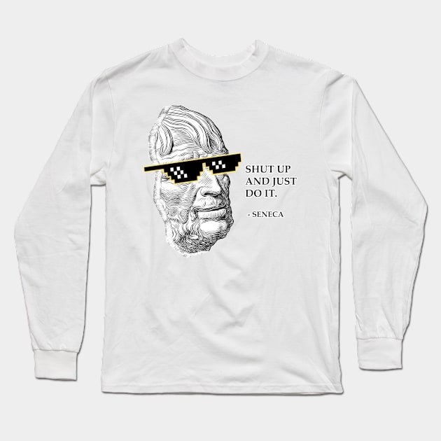 Savage Seneca Quote II Long Sleeve T-Shirt by NoMans